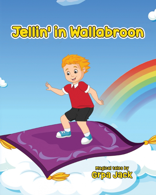 Jellin’ in Wallabroon