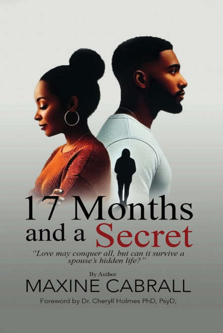 17 Months And a Secret