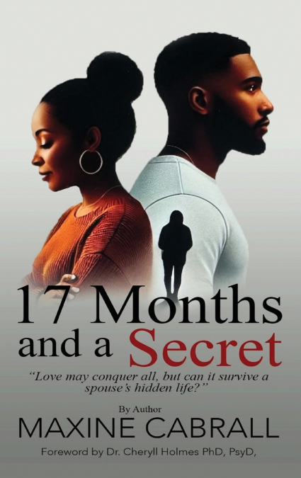 17 Months And a Secret
