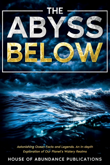 The Abyss Below