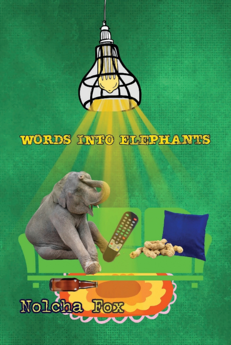 Words into Elephants