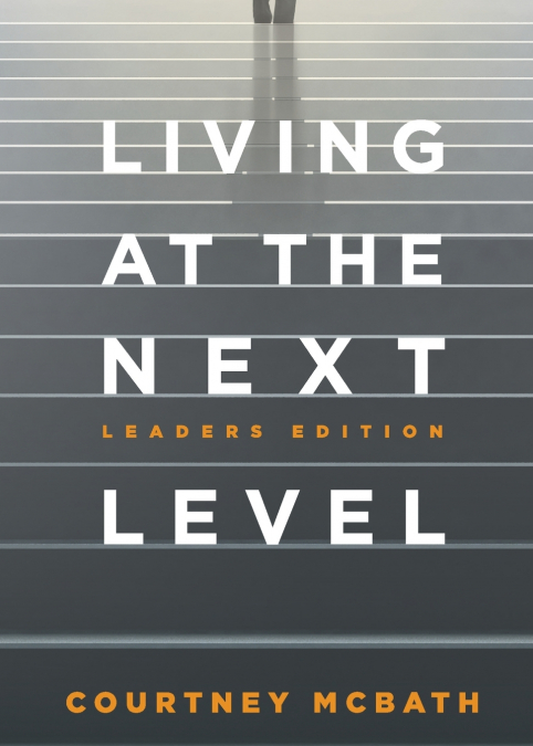 Living at the Next Level