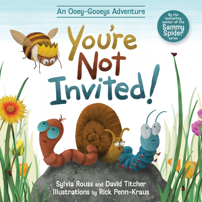 You’re Not Invited!