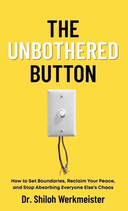 The Unbothered Button