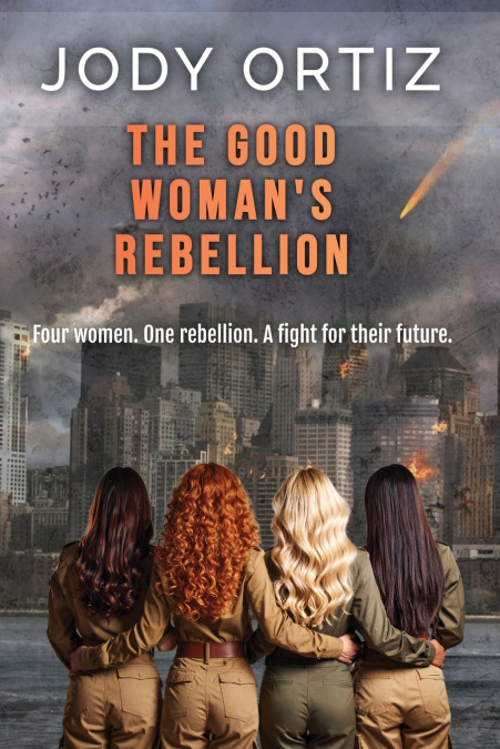 The Good Woman’s Rebellion