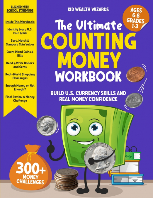 The Ultimate Counting Money Workbook