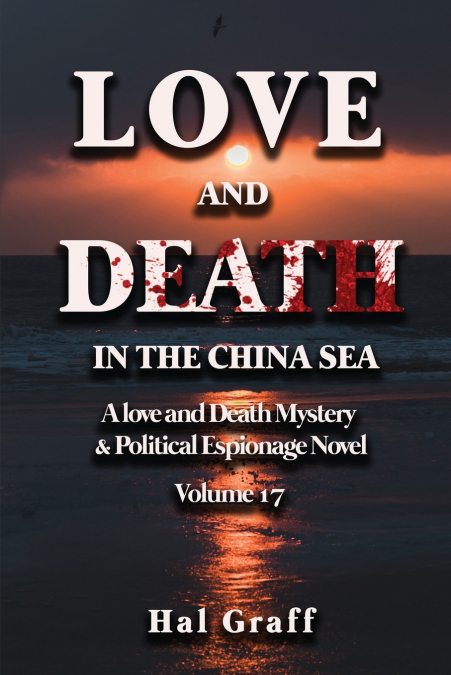 Love and Death in the  China Sea