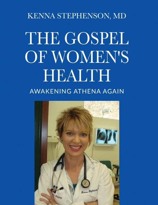 The Gospel of Women’s Health