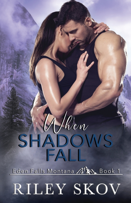 When Shadows Fall