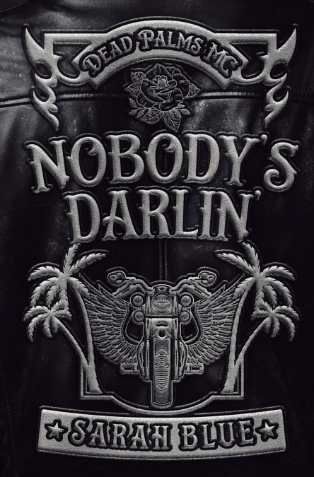 Nobody’s Darlin’