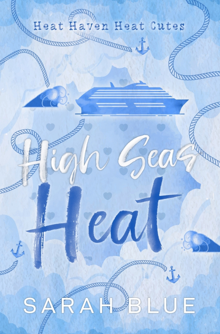 High Seas Heat