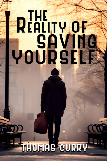 The Reality of Saving Yourself