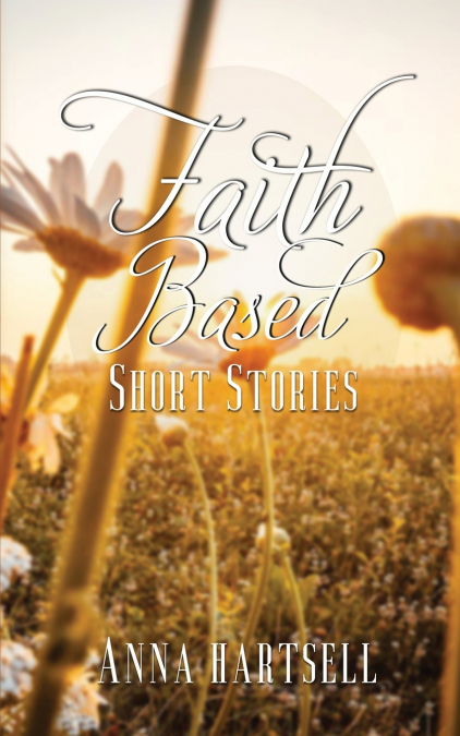 Faith Based Short Stories