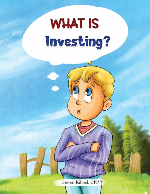 What is Investing?
