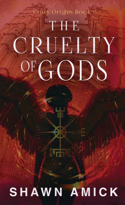 The Cruelty of Gods