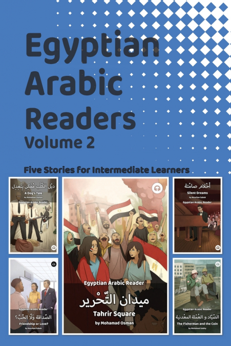 Egyptian Arabic Readers, Volume 2