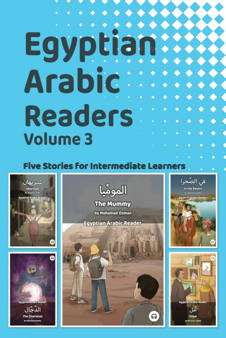 Egyptian Arabic Readers, Volume 3