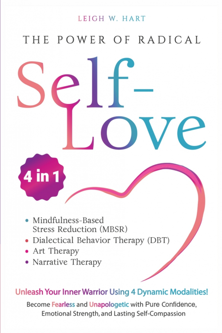 The Power of Radical Self-Love