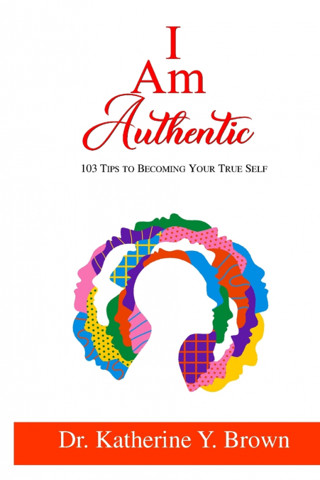 I Am Authentic