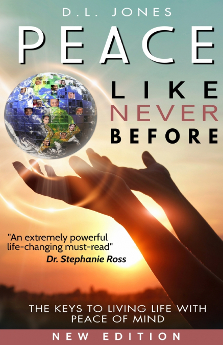 Peace Like Never Before