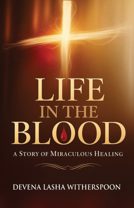 Life In the Blood