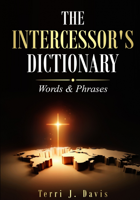 The Intercessor’s Dictionary