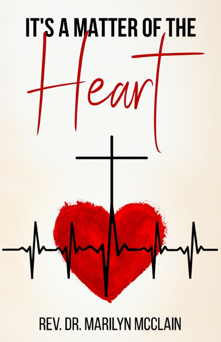 It’s A Matter of the Heart