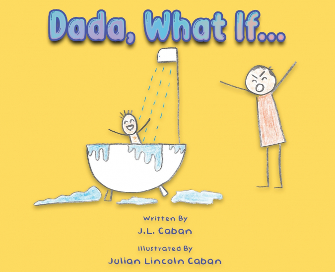 Dada, What If...