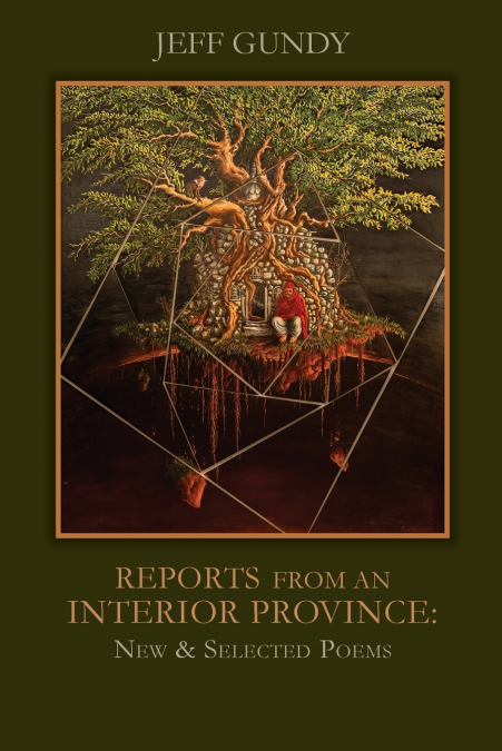 Reports from an Interior Province