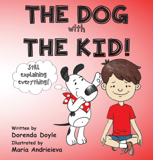 THE DOG with THE KID!