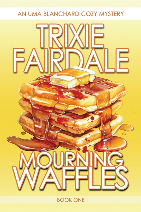 Mourning Waffles
