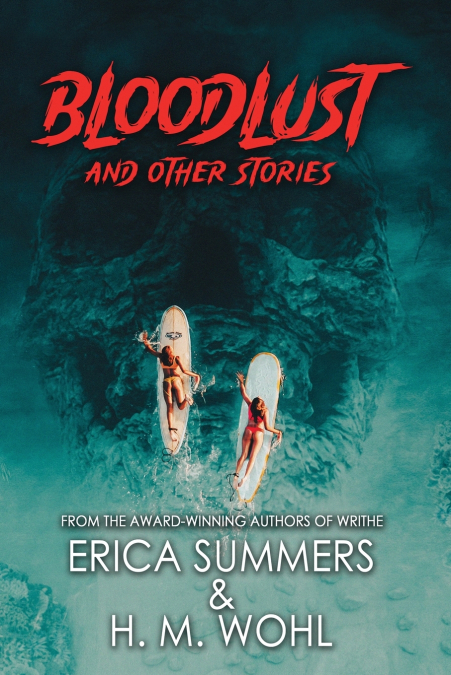 Bloodlust and Other Stories