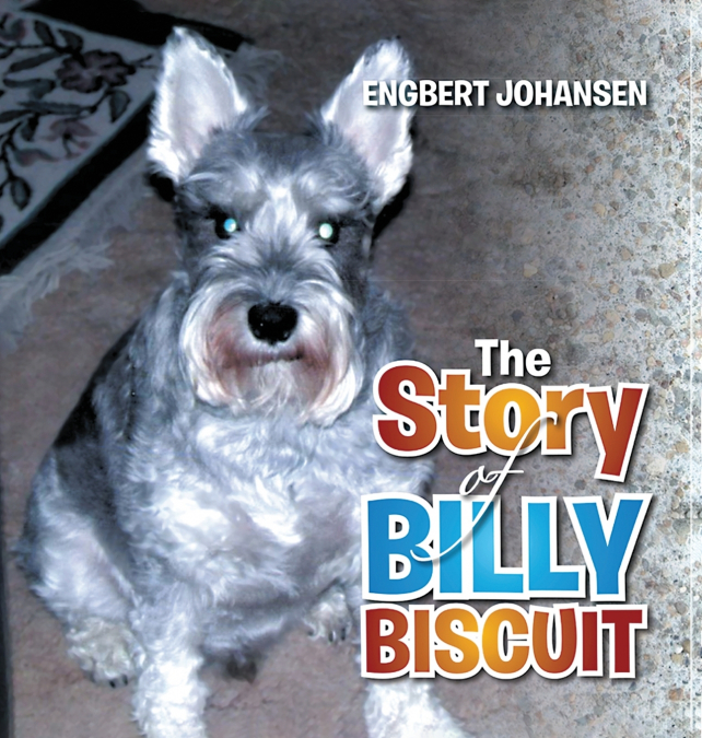 The Story of Billy Biscuit