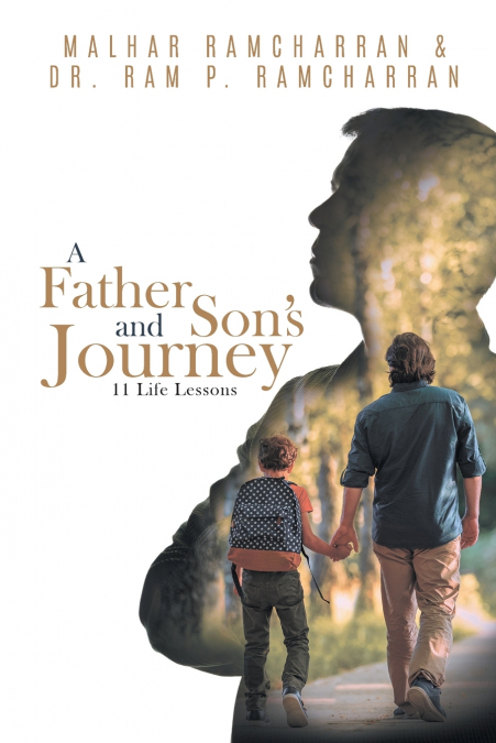 A Father and Son’s Journey