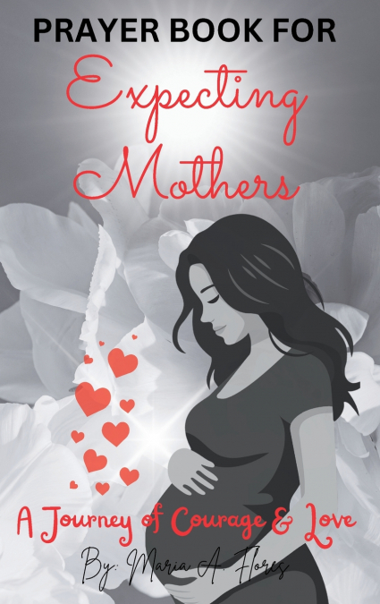 Prayer Book for Expecting Mothers