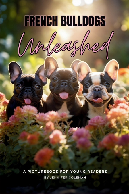 French Bulldogs Unleashed
