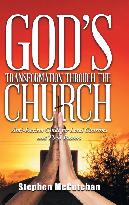 God’s Transformation Through The Church