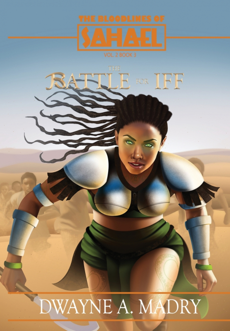 The Bloodlines of Sahael Volume Two Book Three