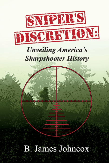 Sniper’s Discretion