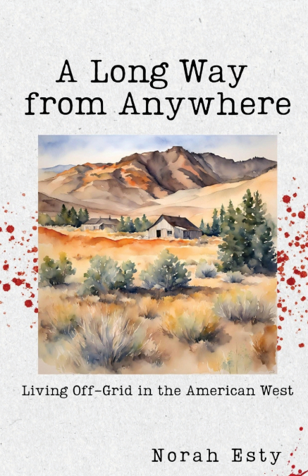 A Long Way from Anywhere