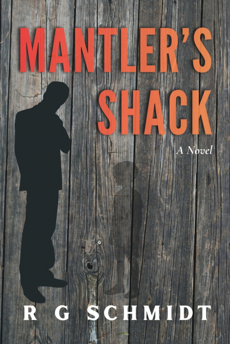 Mantler’s Shack