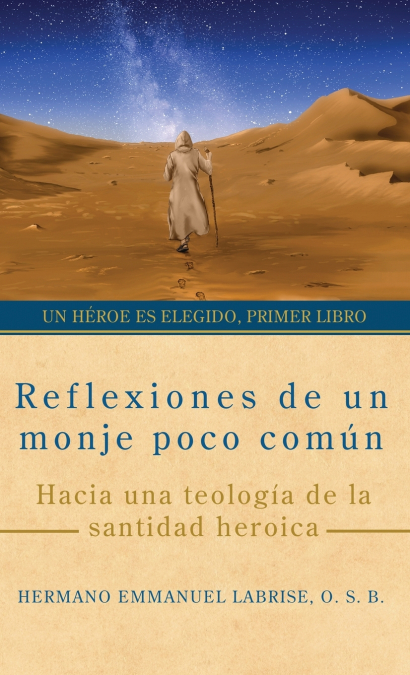 Reflexiones de un monje poco común