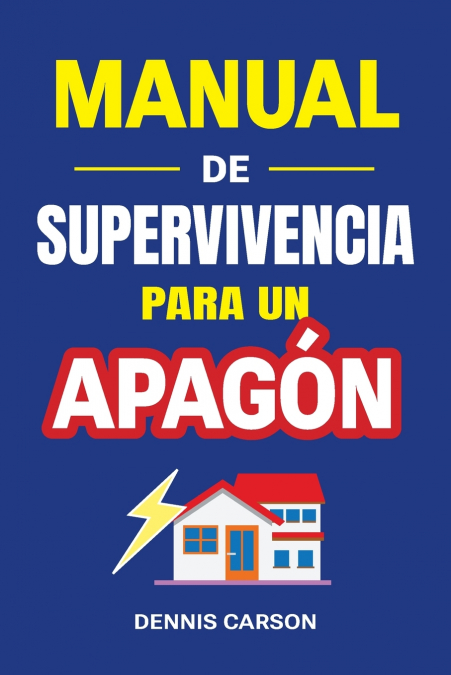 Manual de supervivencia para un apagón