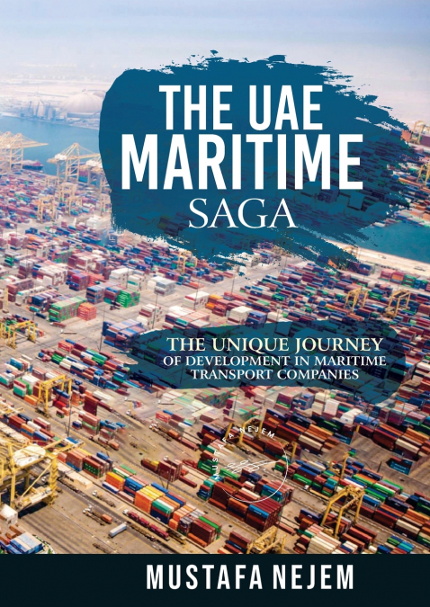 THE UAE MARITIME SAGA