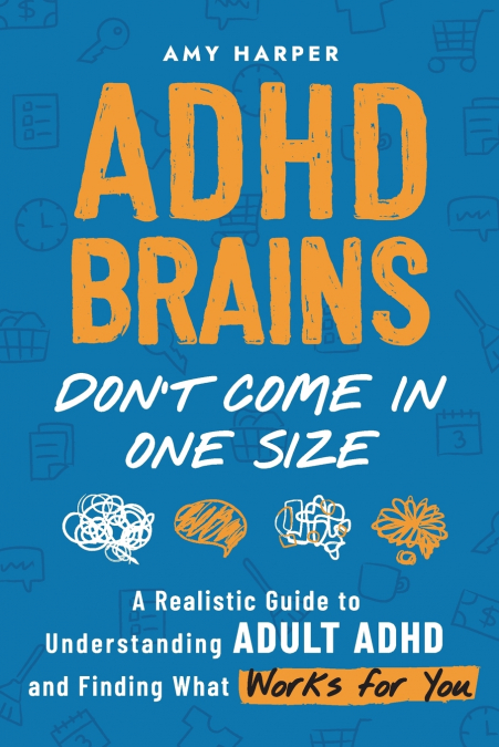 ADHD Brains Don’t Come In One Size