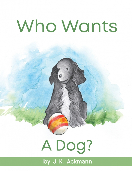 Who Wants a Dog?