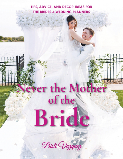 Never the Mother of the Bride