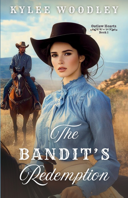 The Bandit’s Redemption