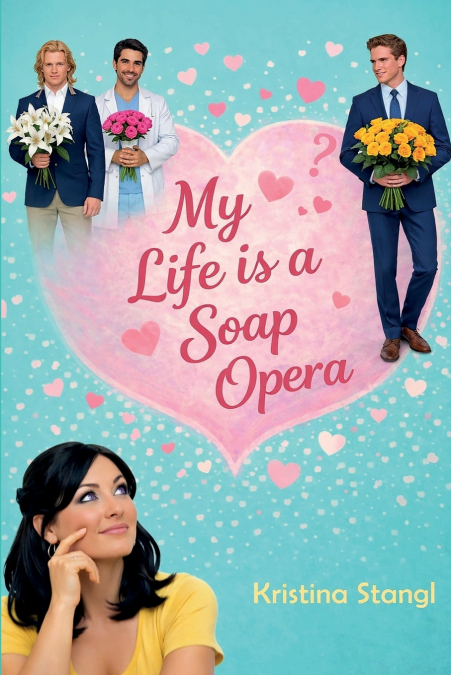 My Life is a Soap Opera