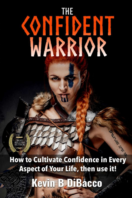 The Confident Warrior
